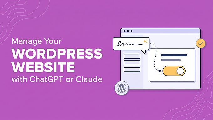 Manage Your WordPress Website with ChatGPT or Claude